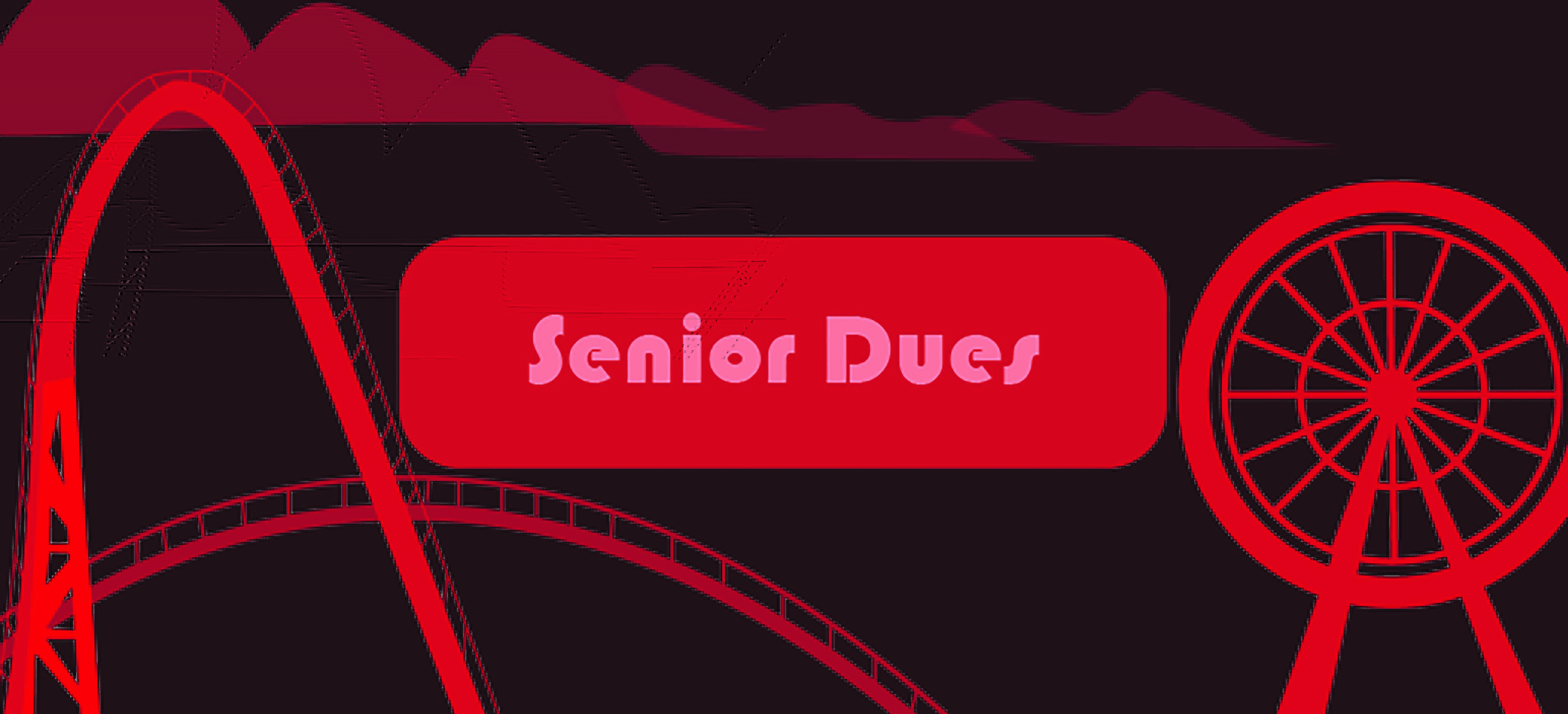 Senior Dues